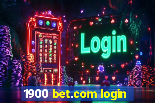 1900 bet.com login